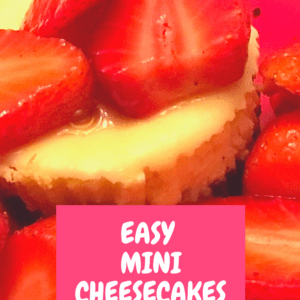 Easy Mini Cheesecake