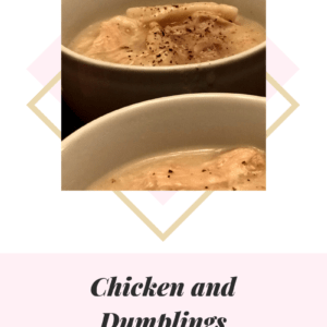 Chicken and Dumplings