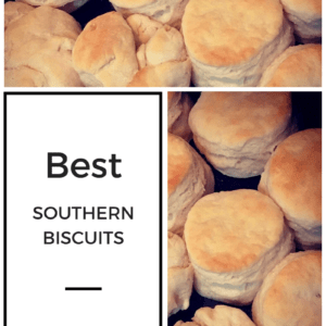 Best Southern Biscuits