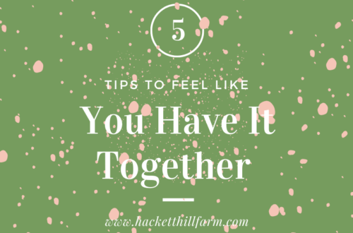 5 tips to feel like. you have it all together