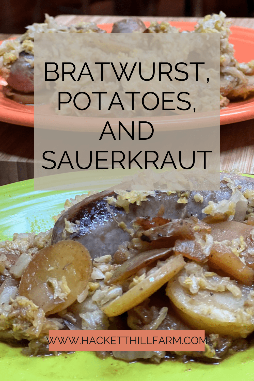Bratwurst with Potatoes and Kraut