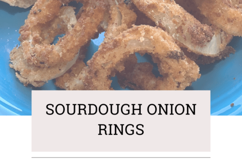 Sourdough Onion Rings